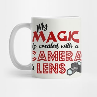 My Magic is created with a camera & Lens Mug